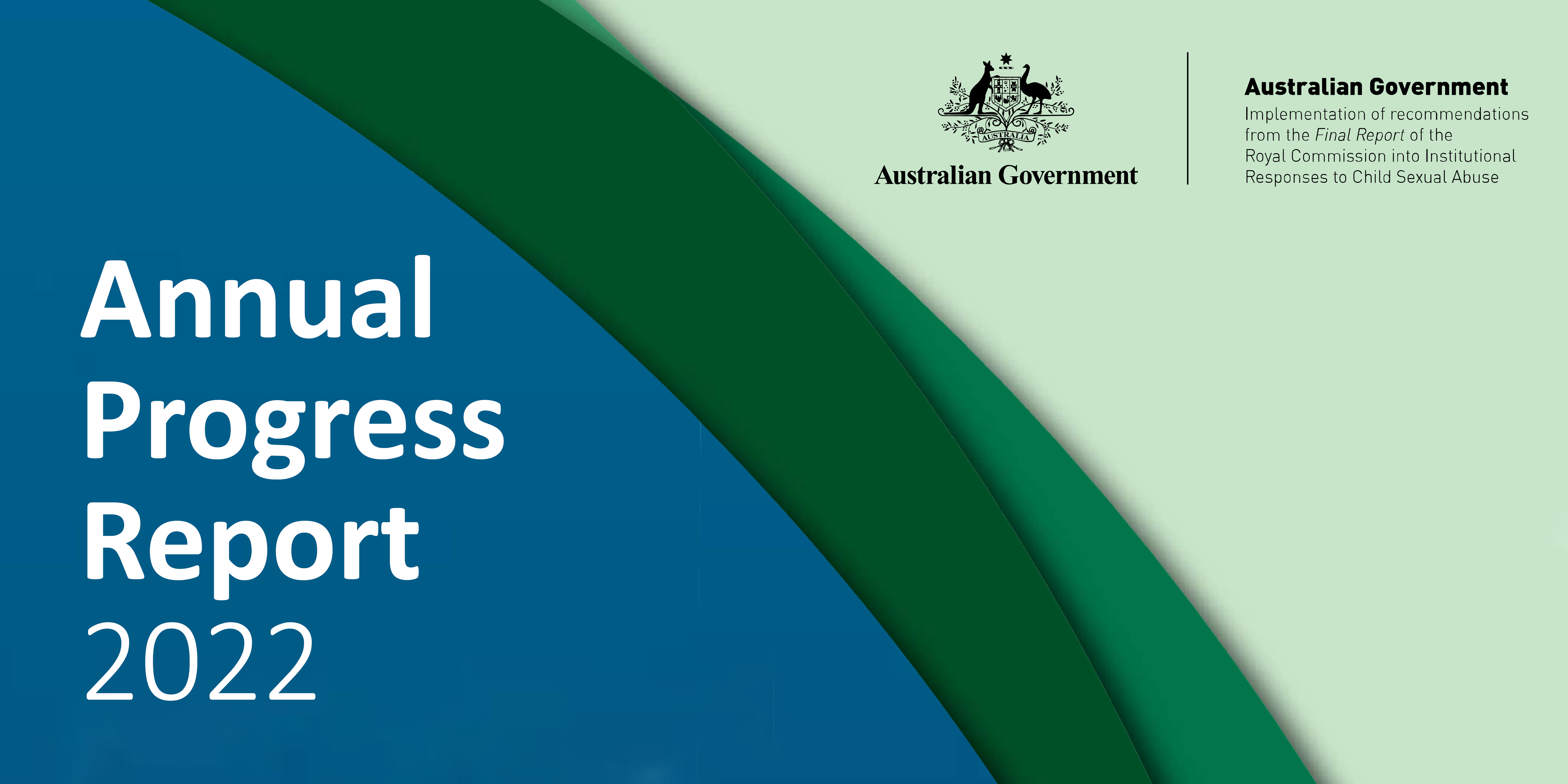 Royal Commission Into Institutional Responses To Child Abuse – 2022 Annual Progress Report